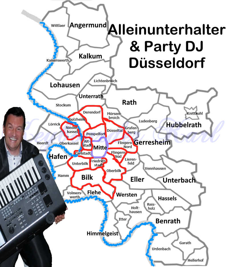 Alleinunterhalter und Party DJ Düsseldorf - Übersicht Karte Düsseldorf